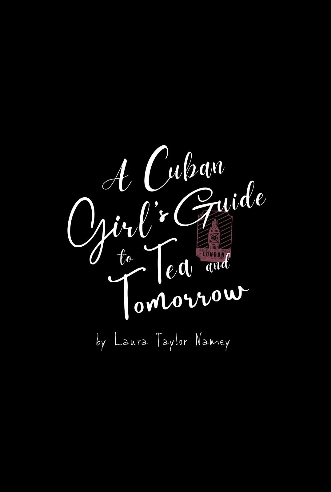 Постер A Cuban Girl's Guide to Tea and Tomorrow